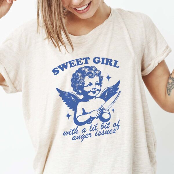 Sweet Girl with Anger Issues T-Shirt Thumbnail
