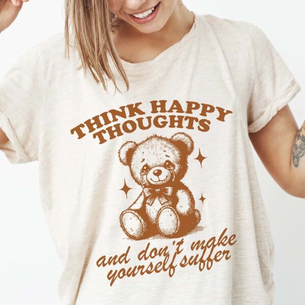 Think Happy Thoughts Bear T-Shirt Thumbnail