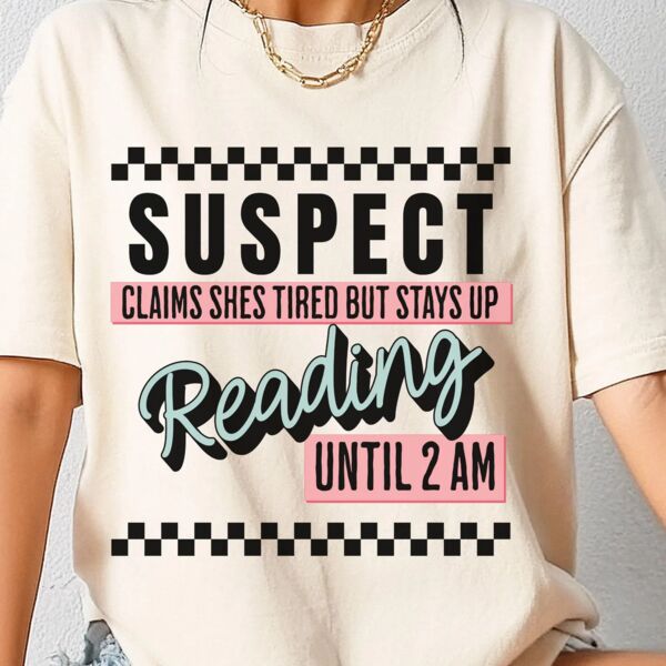 Suspect Claims Book Lover T-Shirt Thumbnail